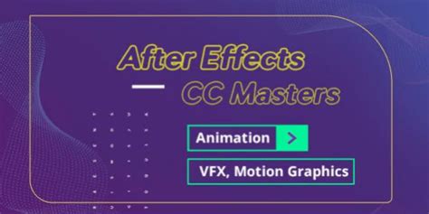After Effects CC Masters: VFX, Motion Graphics, .
